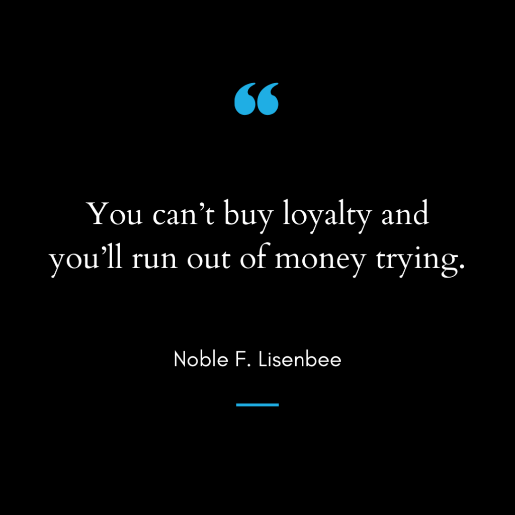 “Things I Need To Remember” – A Leader’s Self-Management Guide by Noble F. Lisenbee